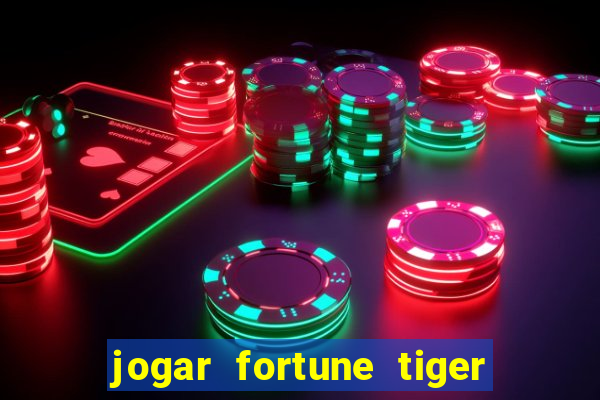 jogar fortune tiger 2 demo